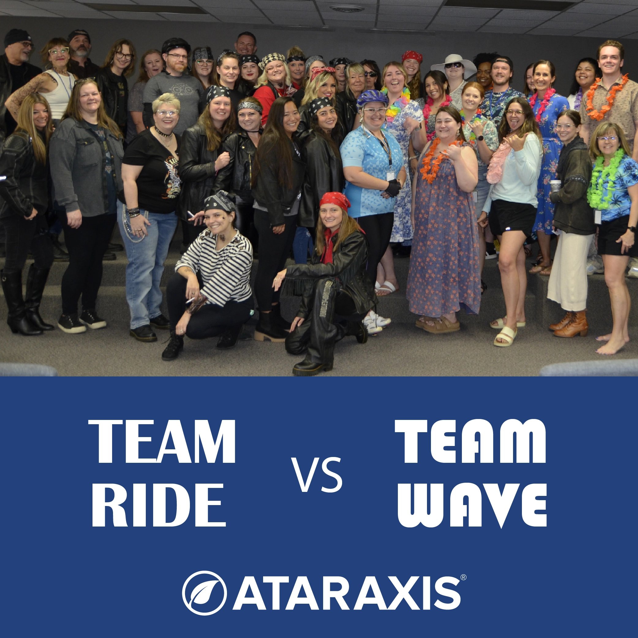 Ataraxis employees dressed as Team Ride and Team Wave for a company spirit event